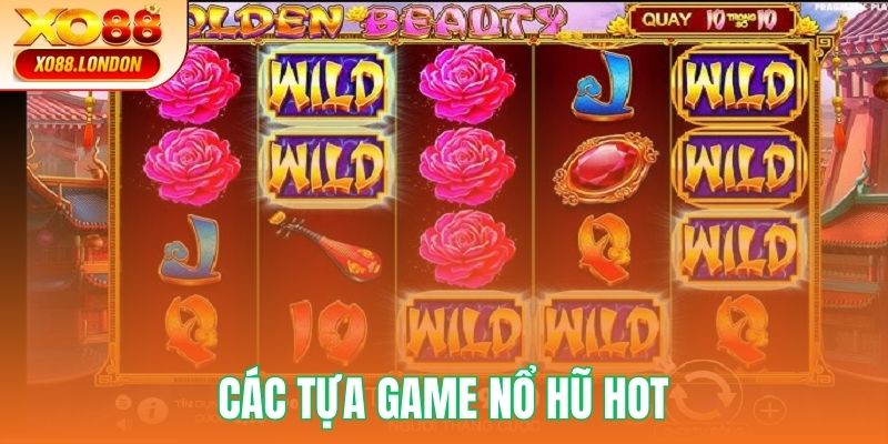 Khám phá những tựa game nổ hũ chất lượng